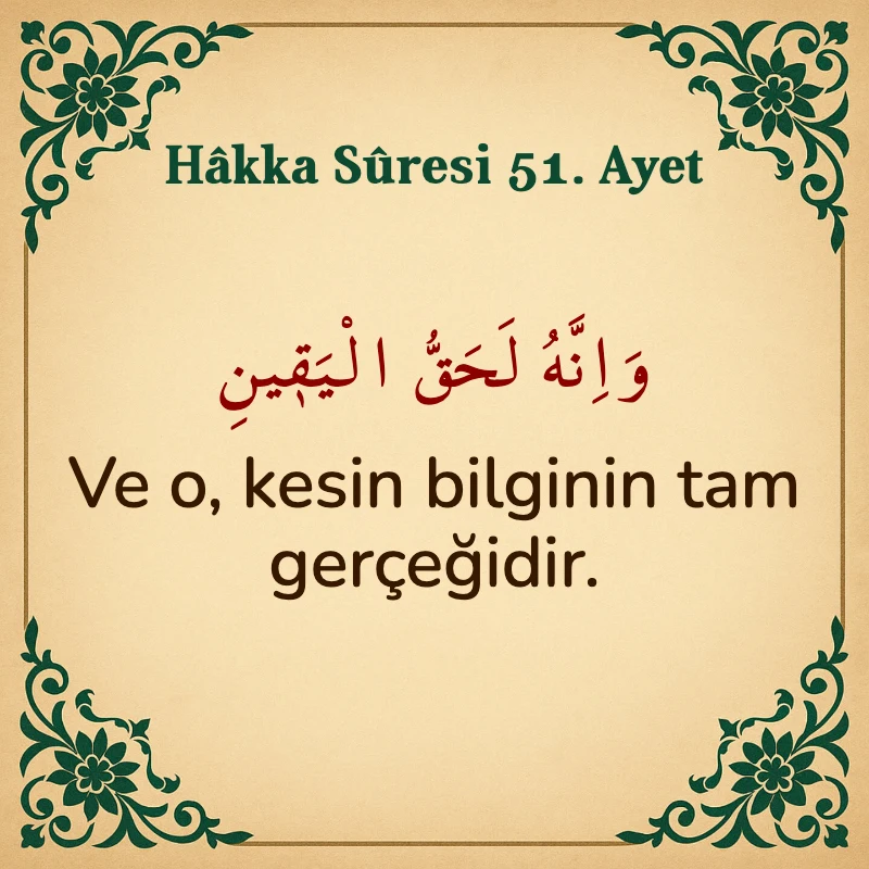 Hakka Suresi 51. Ayet Arapça ve Türkçe meali