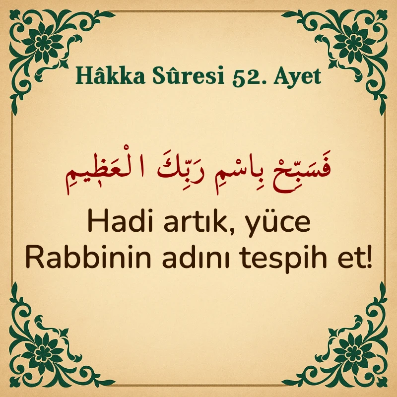 Hakka Suresi 52. Ayet Arapça ve Türkçe meali