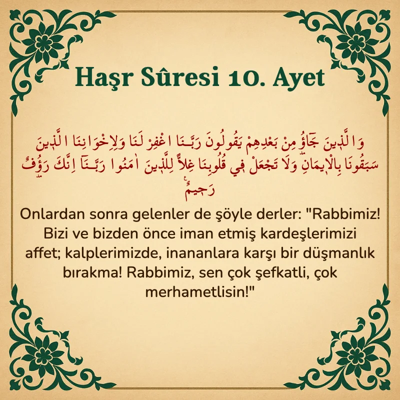 Haşr Suresi 10. Ayet Arapça ve Türkçe meali