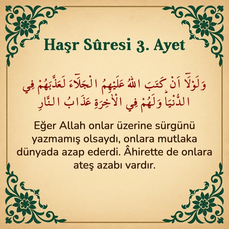 Haşr Suresi 3. Ayet Arapça ve Türkçe meali