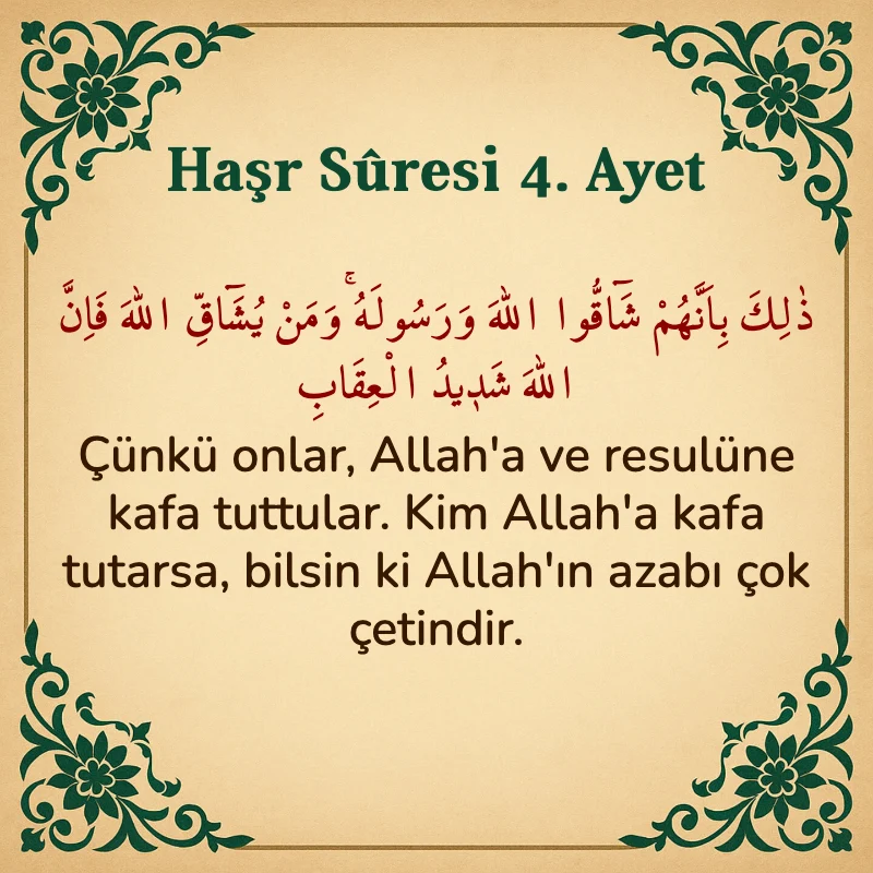 Haşr Suresi 4. Ayet Arapça ve Türkçe meali