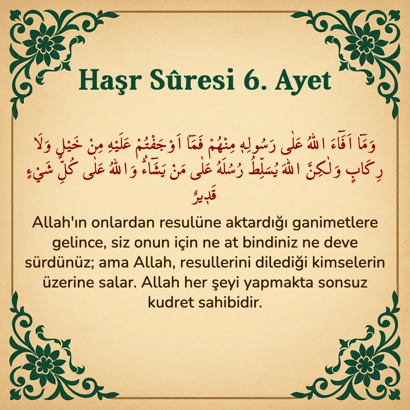 Haşr Suresi 6. Ayet Arapça ve Türkçe meali