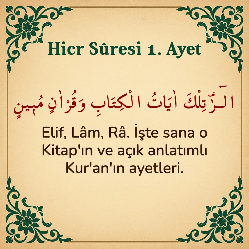 Hicr Suresi 1. Ayet Arapça ve Türkçe meali