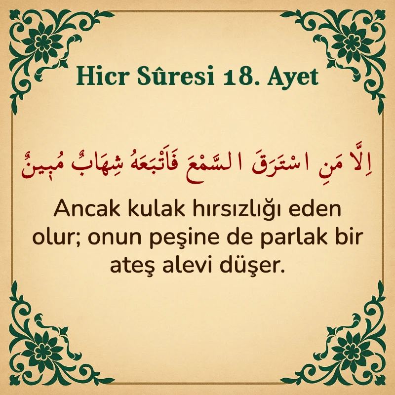 Hicr Suresi 18. Ayet Arapça ve Türkçe meali
