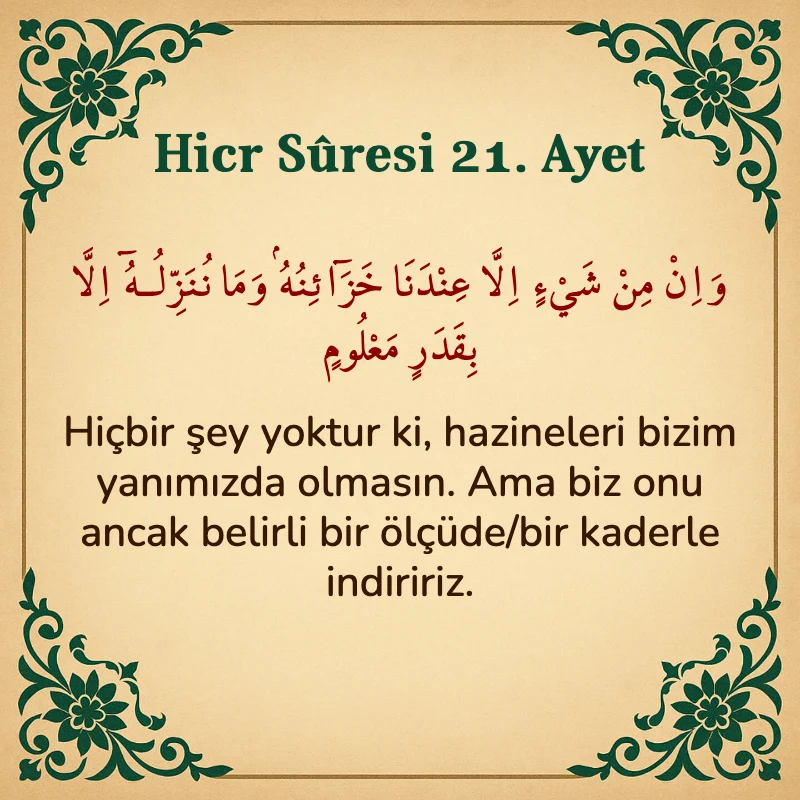 Hicr Suresi 21. Ayet Arapça ve Türkçe meali