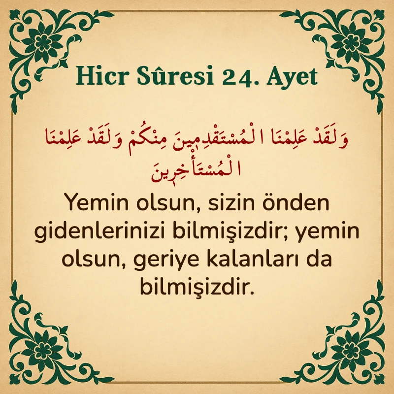 Hicr Suresi 24. Ayet Arapça ve Türkçe meali