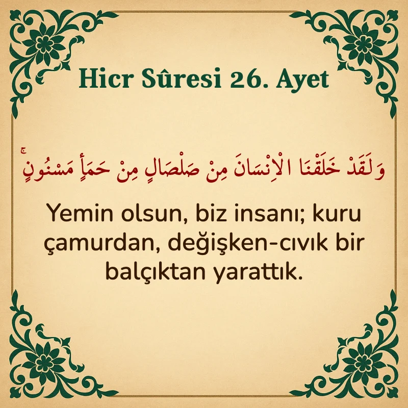 Hicr Suresi 26. Ayet Arapça ve Türkçe meali