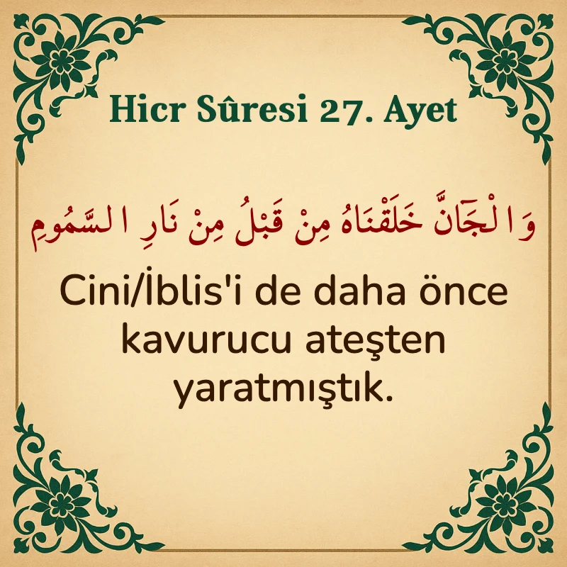 Hicr Suresi 27. Ayet Arapça ve Türkçe meali