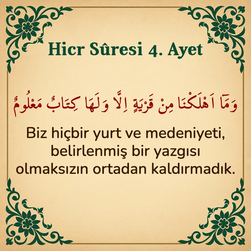 Hicr Suresi 4. Ayet Arapça ve Türkçe meali