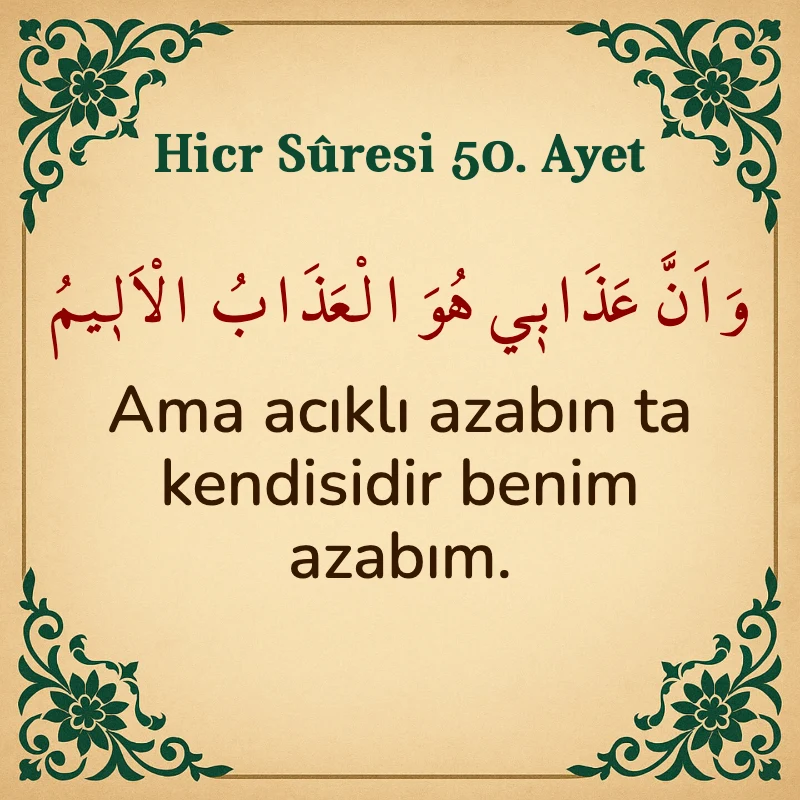 Hicr Suresi 50. Ayet Arapça ve Türkçe meali