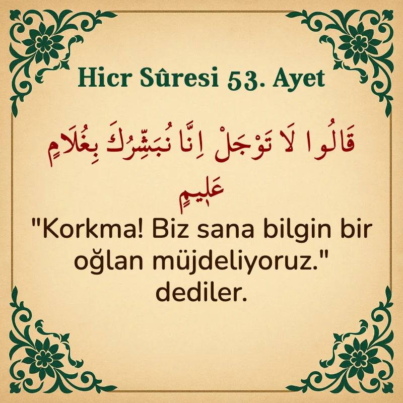 Hicr Suresi 53. Ayet Arapça ve Türkçe meali