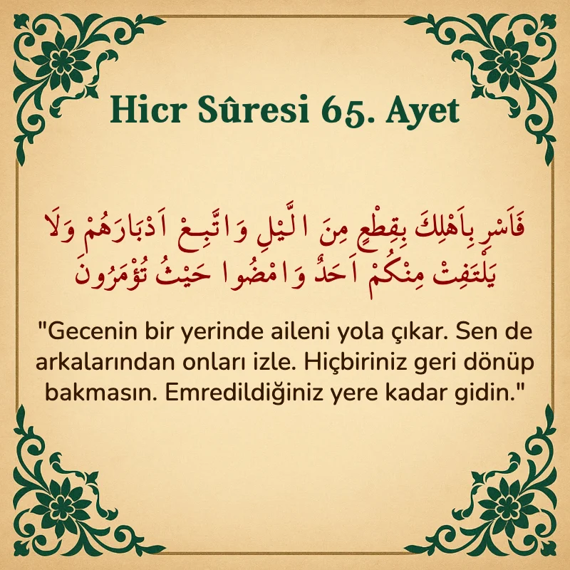 Hicr Suresi 65. Ayet Arapça ve Türkçe meali