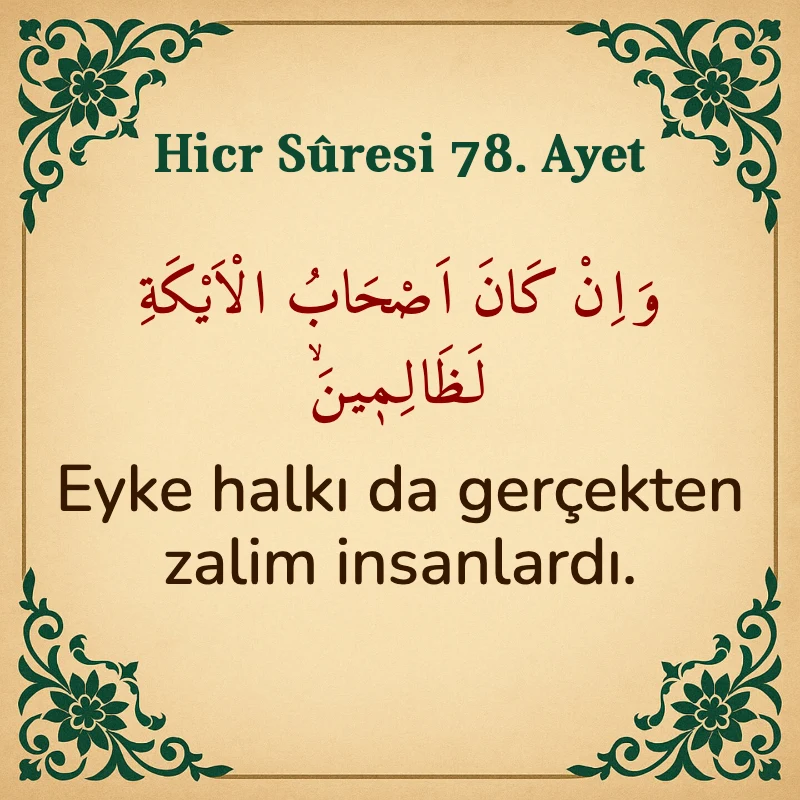 Hicr Suresi 78. Ayet Arapça ve Türkçe meali