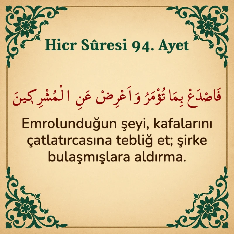 Hicr Suresi 94. Ayet Arapça ve Türkçe meali