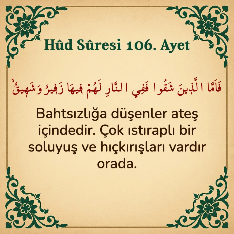 Hûd Sûresi 106. Ayet Arapça ve Türkçe meali