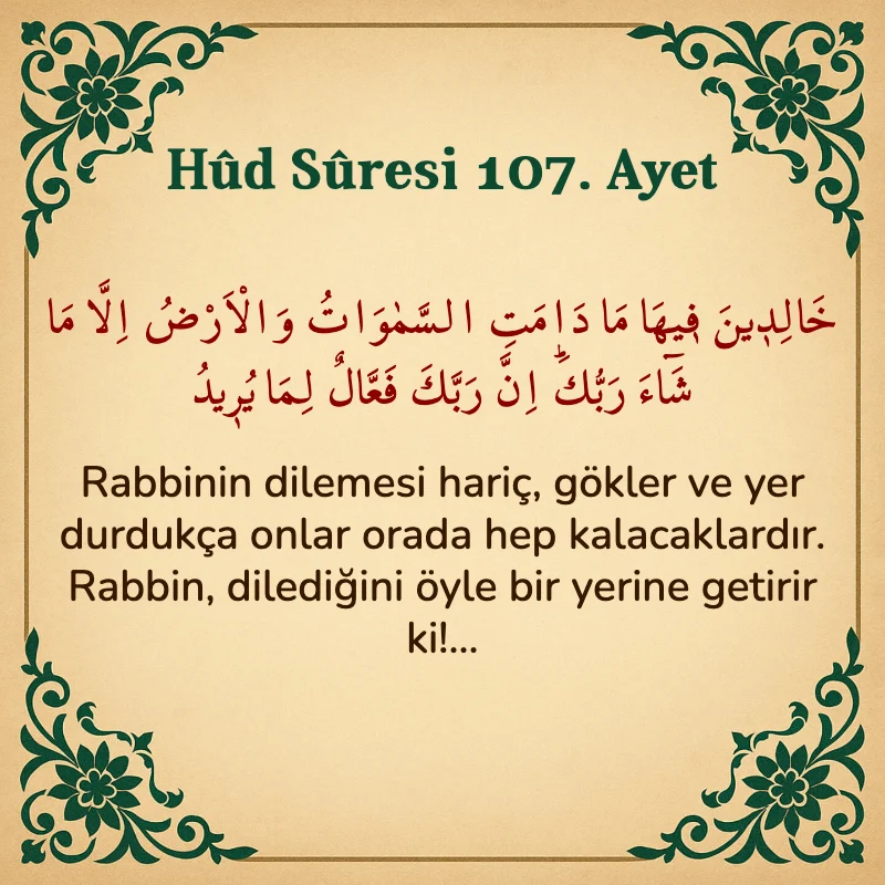 Hûd Sûresi 107. Ayet Arapça ve Türkçe meali