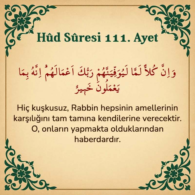 Hûd Sûresi 111. Ayet Arapça ve Türkçe meali