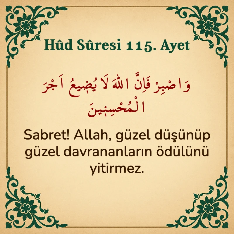 Hûd Sûresi 115. Ayet Arapça ve Türkçe meali