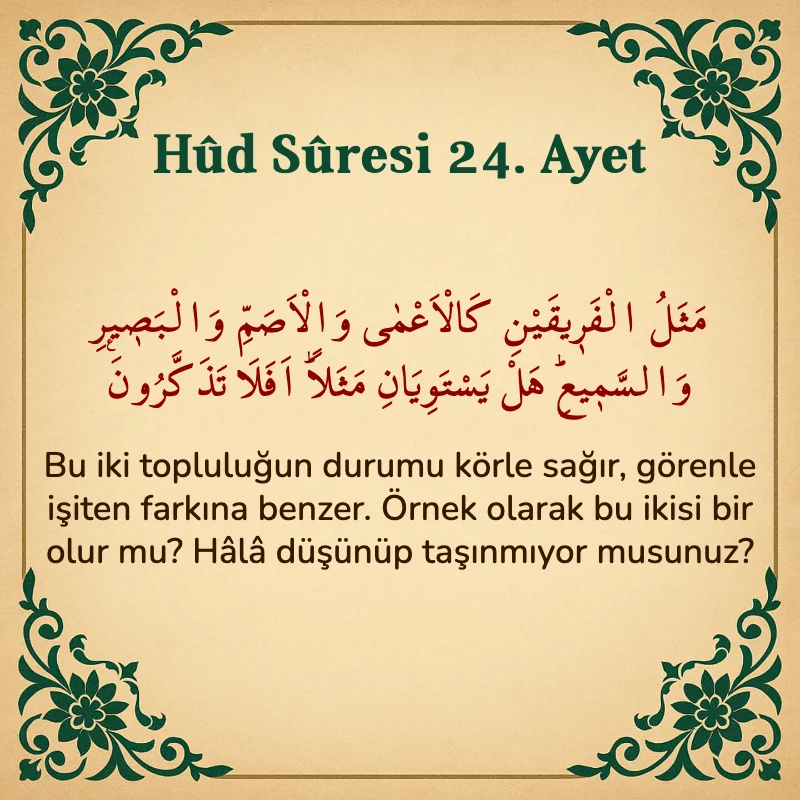 Hûd Sûresi 24. Ayet Arapça ve Türkçe meali
