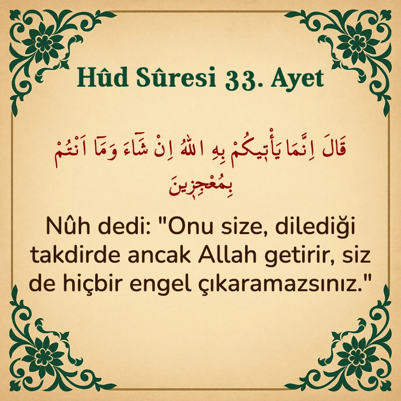 Hûd Sûresi 33. Ayet Arapça ve Türkçe meali