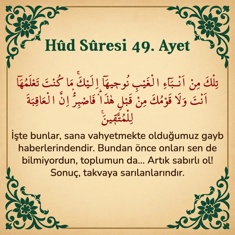 Hûd Sûresi 49. Ayet Arapça ve Türkçe meali