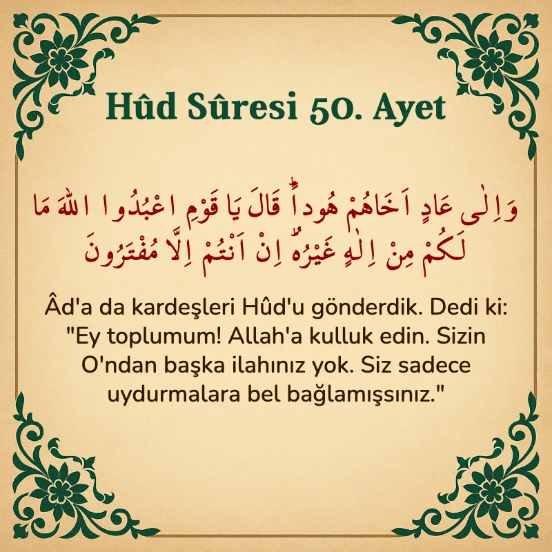 Hûd Sûresi 50. Ayet Arapça ve Türkçe meali