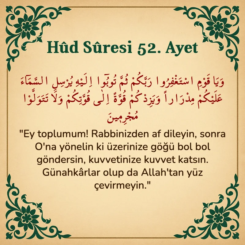 Hûd Sûresi 52. Ayet Arapça ve Türkçe meali