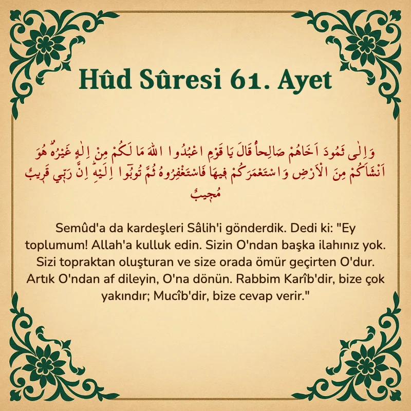 Hûd Sûresi 61. Ayet Arapça ve Türkçe meali