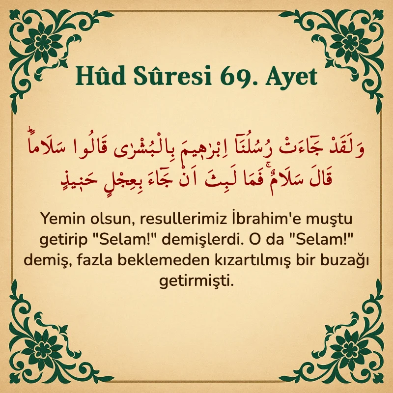 Hûd Sûresi 69. Ayet Arapça ve Türkçe meali