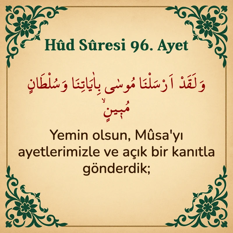 Hûd Sûresi 96. Ayet Arapça ve Türkçe meali