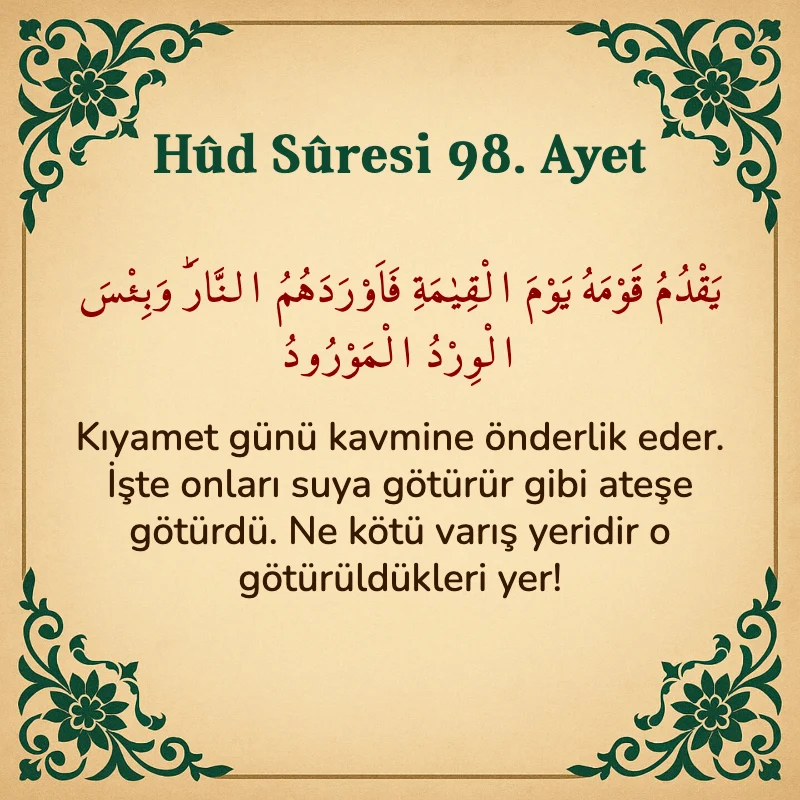 Hûd Sûresi 98. Ayet Arapça ve Türkçe meali