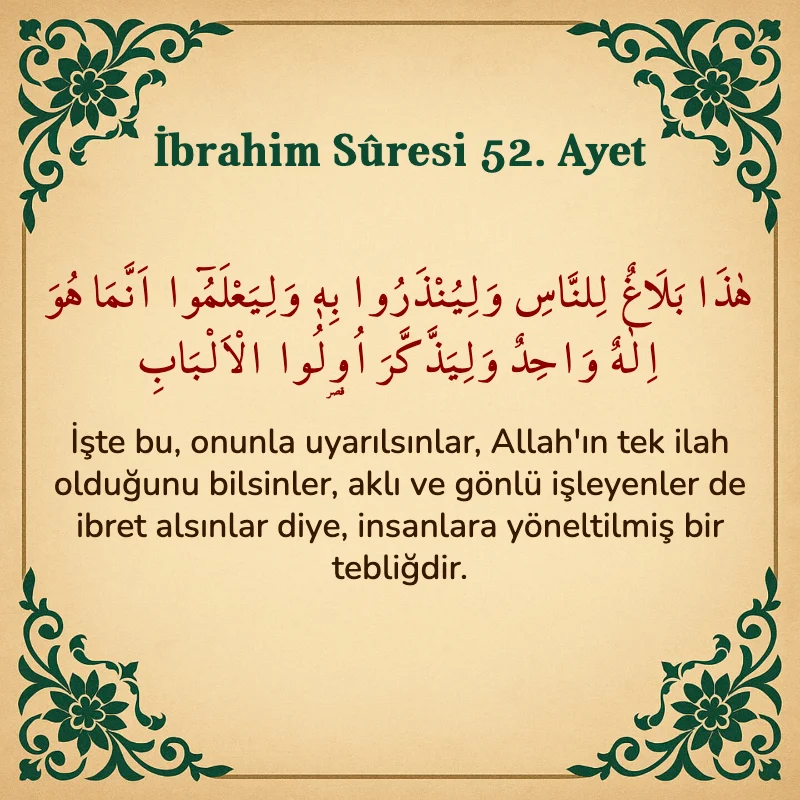İbrahim Suresi 52. Ayet Arapça ve Türkçe meali