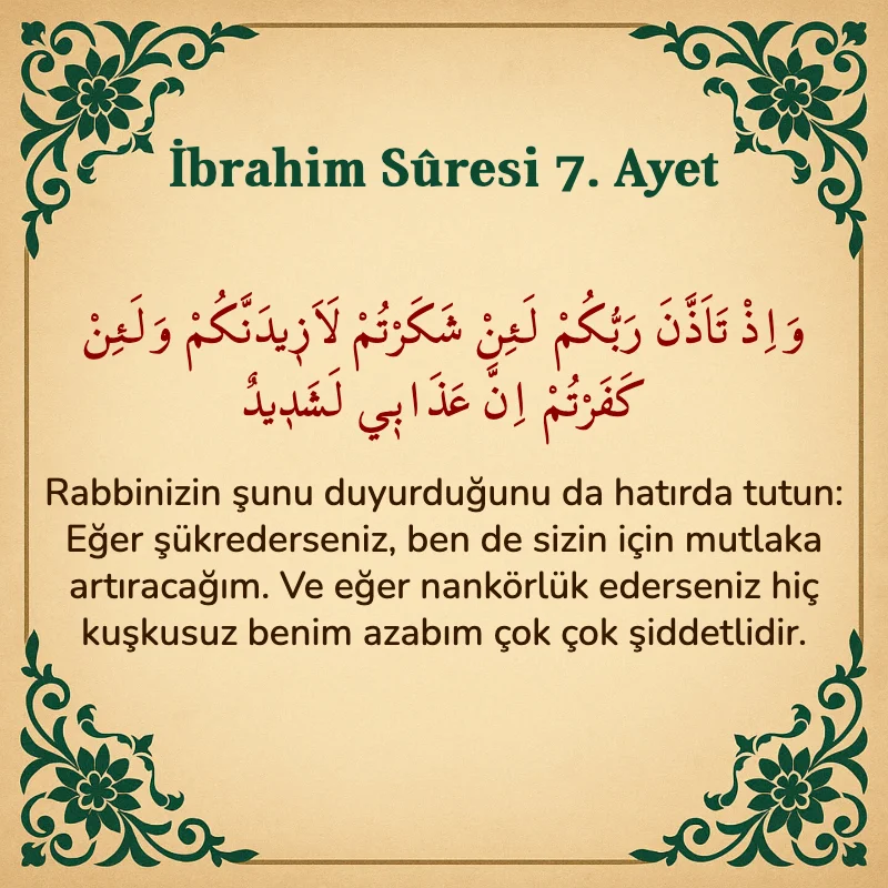 İbrahim Suresi 7. Ayet Arapça ve Türkçe meali