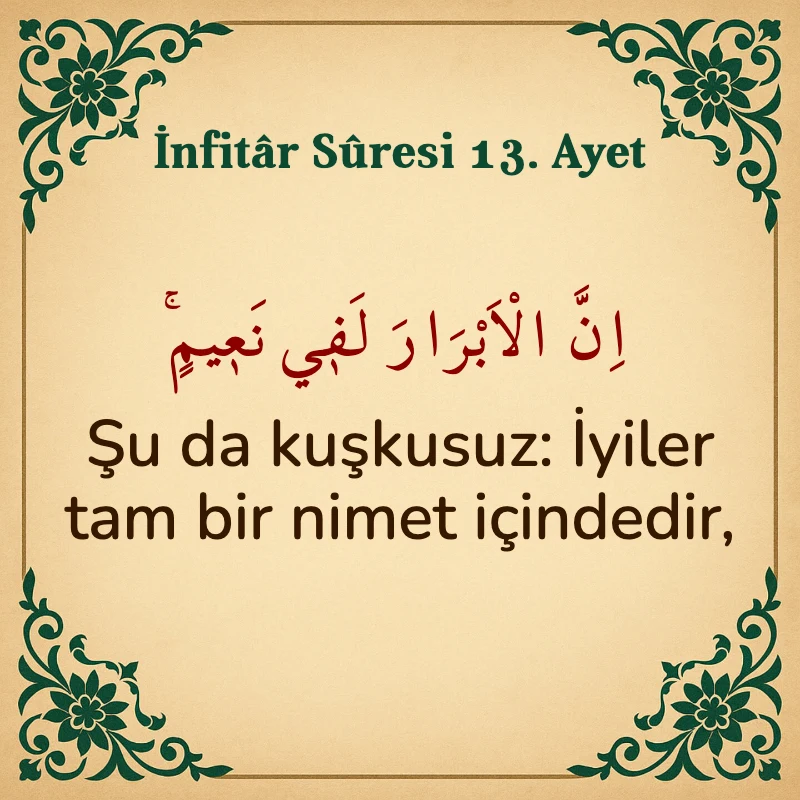 İnfitar Suresi 13. Ayet Arapça ve Türkçe meali