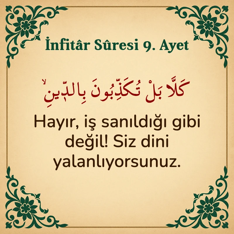 İnfitar Suresi 9. Ayet Arapça ve Türkçe meali