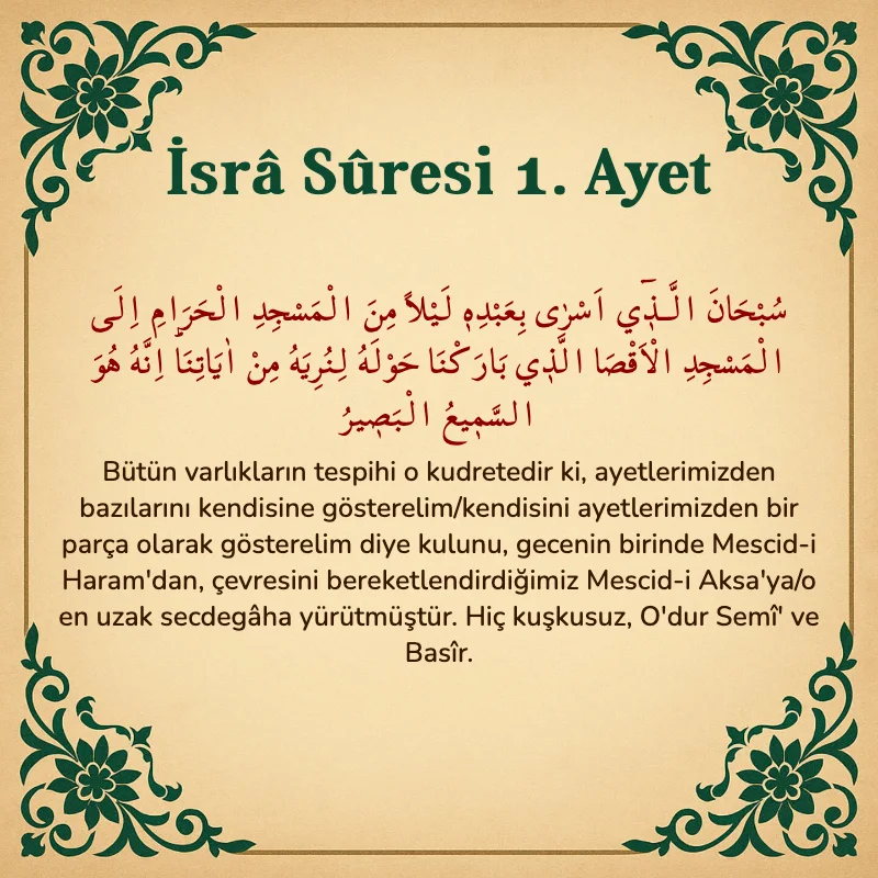 İsra Suresi 1. Ayet Arapça ve Türkçe meali