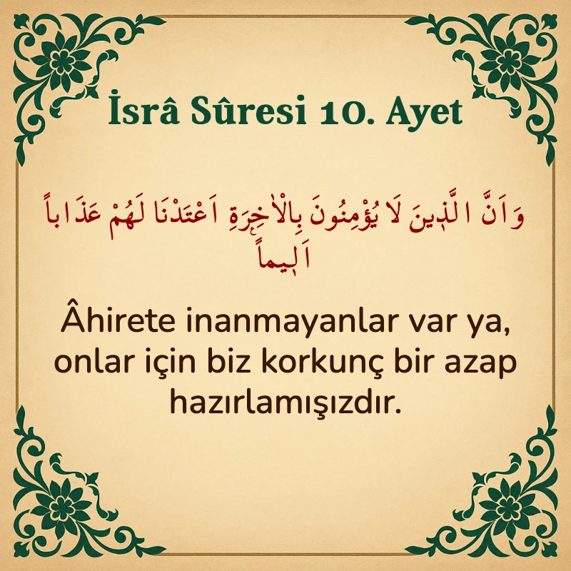 İsra Suresi 10. Ayet Arapça ve Türkçe meali