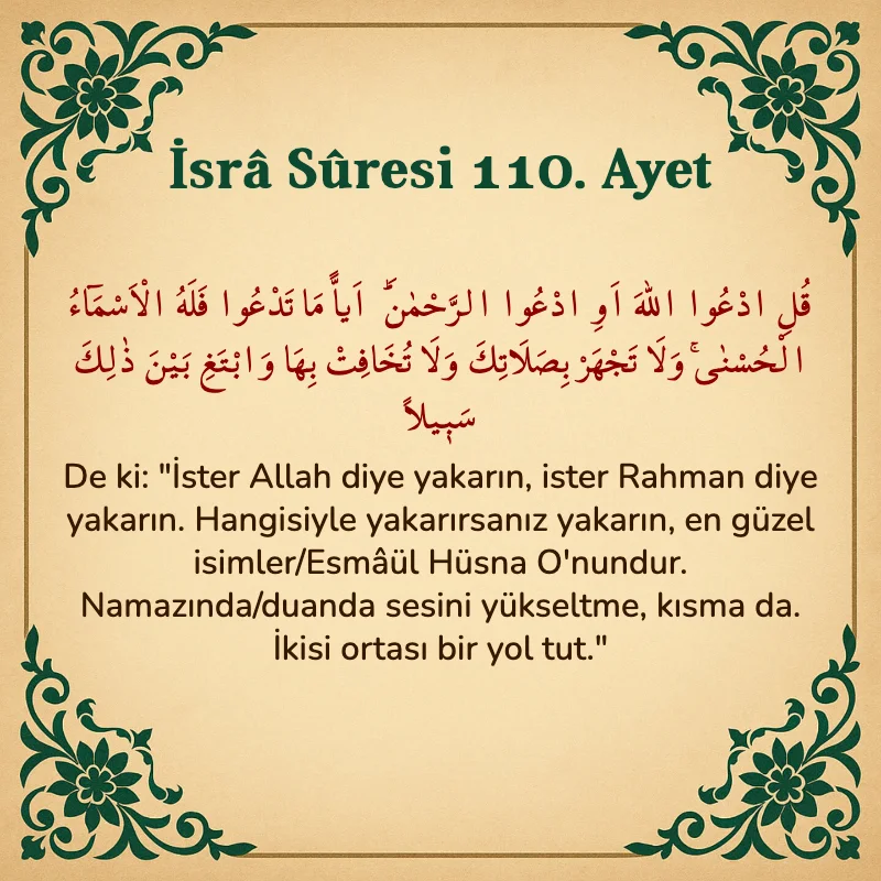 İsra Suresi 110. Ayet Arapça ve Türkçe meali
