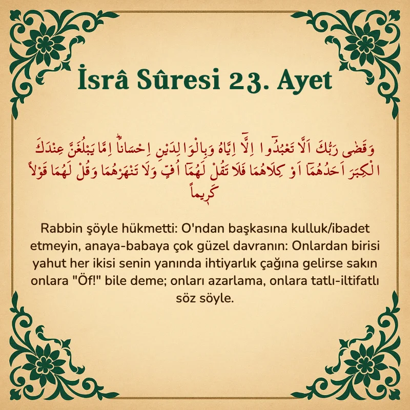 İsra Suresi 23. Ayet Arapça ve Türkçe meali