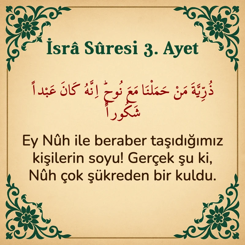 İsra Suresi 3. Ayet Arapça ve Türkçe meali