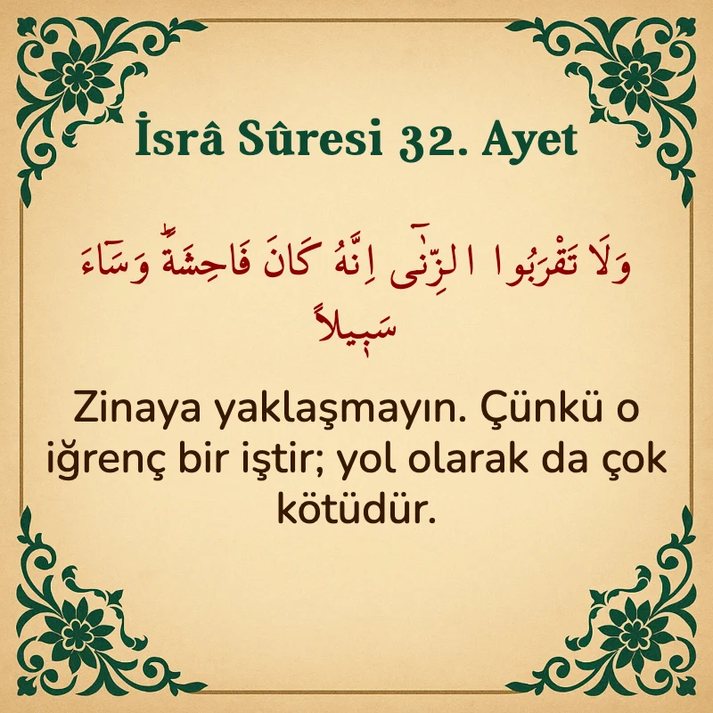 İsra Suresi 32. Ayet Arapça ve Türkçe meali