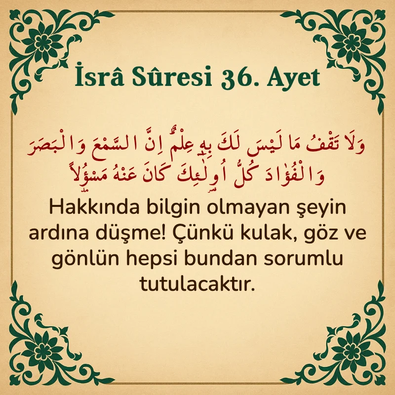 İsra Suresi 36. Ayet Arapça ve Türkçe meali