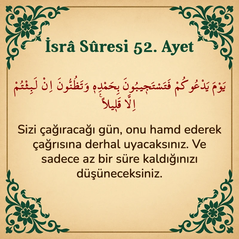 İsra Suresi 52. Ayet Arapça ve Türkçe meali