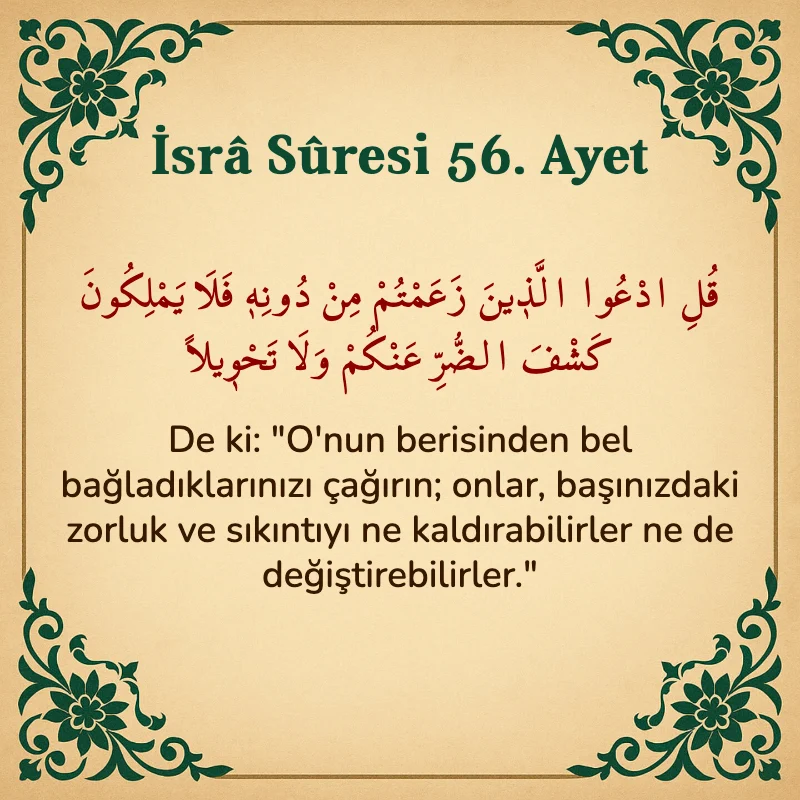 İsra Suresi 56. Ayet Arapça ve Türkçe meali