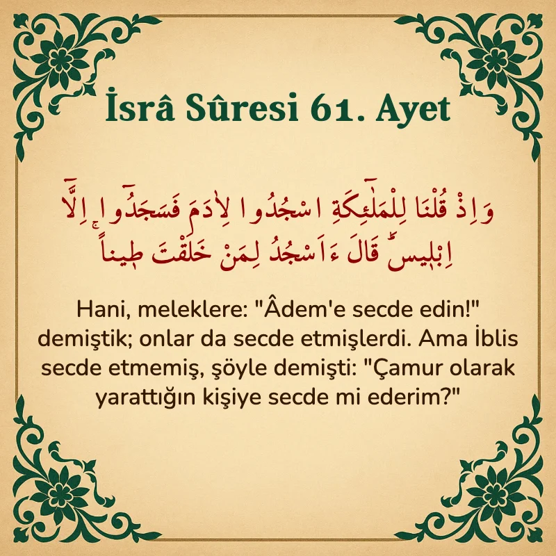 İsra Suresi 61. Ayet Arapça ve Türkçe meali