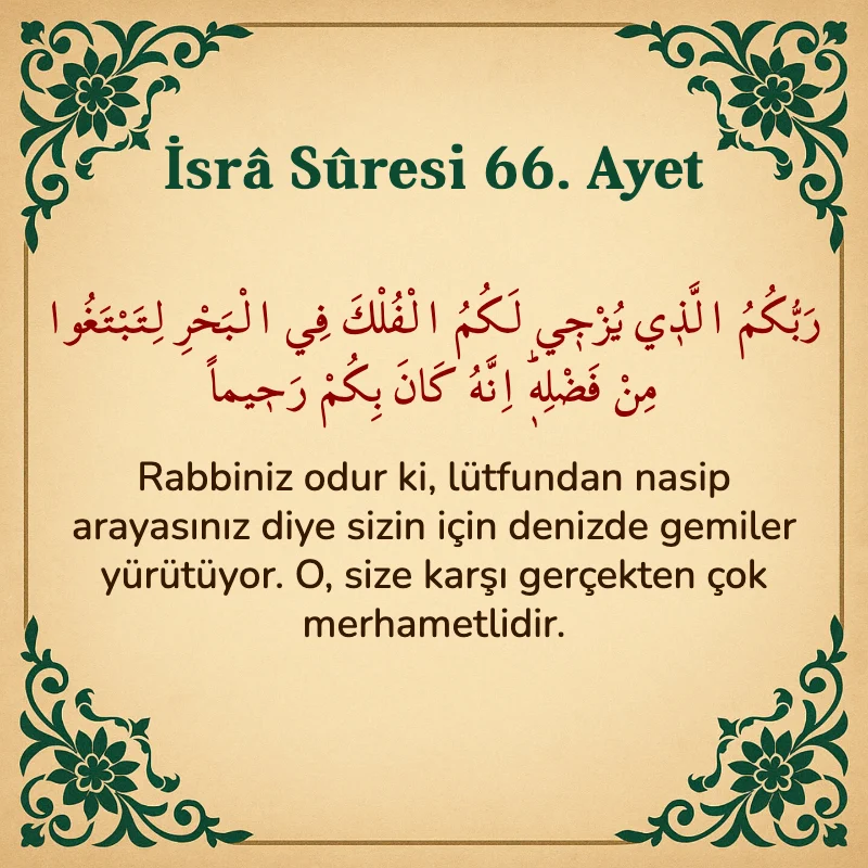İsra Suresi 66. Ayet Arapça ve Türkçe meali
