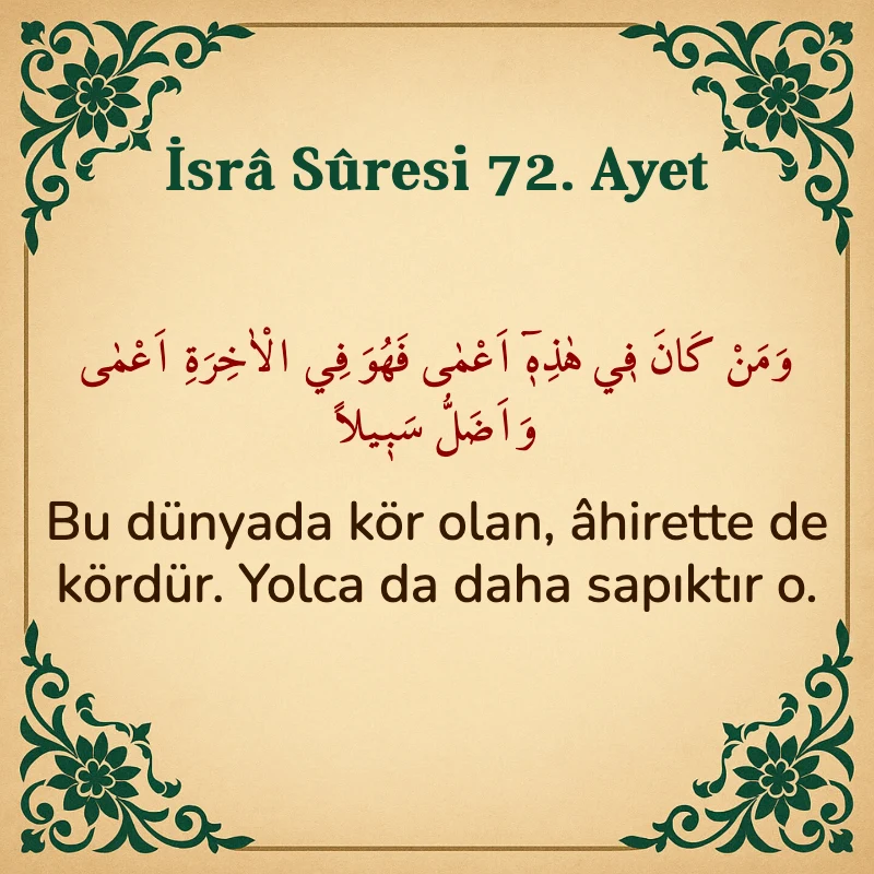 İsra Suresi 72. Ayet Arapça ve Türkçe meali