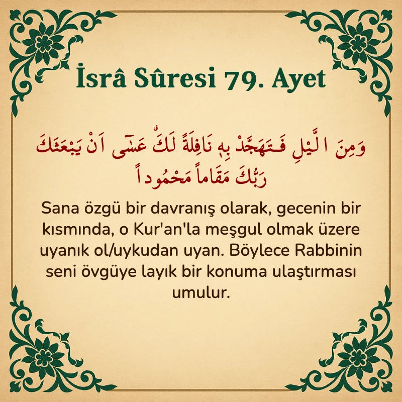 İsra Suresi 79. Ayet Arapça ve Türkçe meali