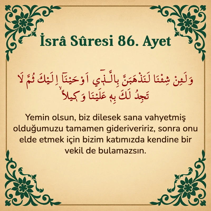 İsra Suresi 86. Ayet Arapça ve Türkçe meali