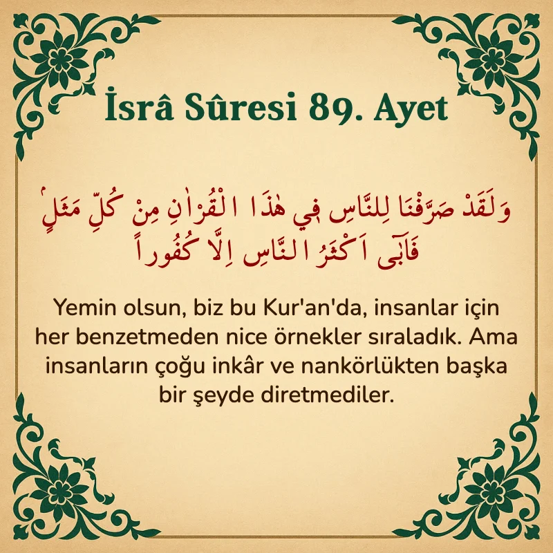 İsra Suresi 89. Ayet Arapça ve Türkçe meali